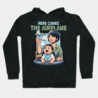 Here Comes The Airplane Mom Son Funny Mother's Day feeding Hoodie